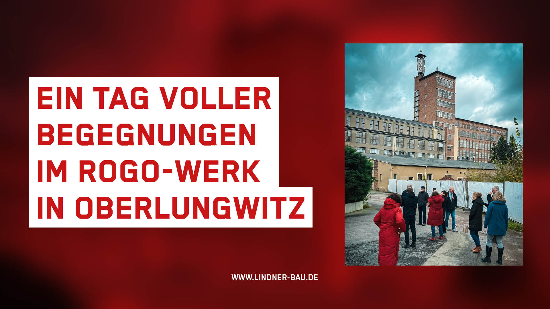Das ROGO Werk in Oberlungwitz im Hintegrund, davor sieht man eine Ansammlung von Menschen. Der Himmel ist bewölkt.