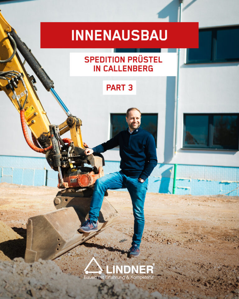 Innenausbau-Projekt bei Spedition Prüstel in Callenberg, Teil 3. Zeigt einen Prüstel-LKW-Anhänger vor einem Logistikgebäude mit Palettenstapeln. Unten das Logo "Lindner – Bauen mit Erfahrung & Kompetenz".